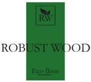 Robust Wood